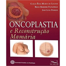 ONCOPLASTIA E RECONSTRUÇÃO MAMÁRIA