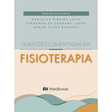 QUESTÕES COMENTADAS EM FISIOTERAPIA