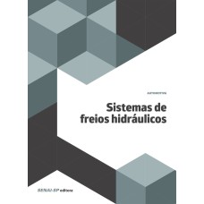 SISTEMAS DE FREIOS HIDRÁULICOS