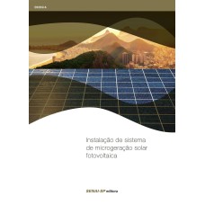 INSTALAÇÃO DE SISTEMA DE MICROGERAÇÃO SOLAR FOTOVOLTAICA