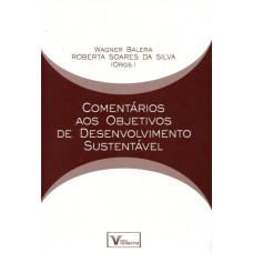 COMENTÁRIOS AOS OBJETIVOS DE DESENVOLVIMENTO SUSTENTÁVEL