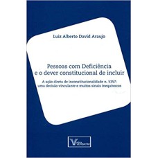 PESSOAS COM DEFICIÊNCIA E O DEVER CONSTITUCIONAL DE INCLUIR