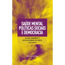 SAÚDE MENTAL, POLÍTICAS SOCIAIS E DEMOCRACIA - VOL. 53