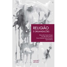 RELIGIÃO E ORGANIZAÇÕES