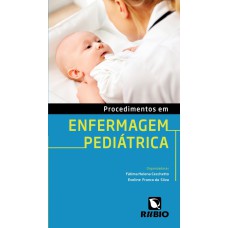 PROCEDIMENTOS EM ENFERMAGEM PEDIATRICA - 1