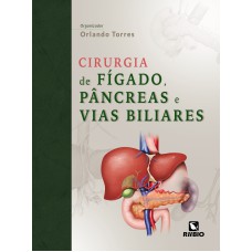 CIRURGIA DE FÍGADO, PÂNCREAS E VIAS BILIARES