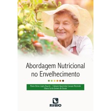 ABORDAGEM NUTRICIONAL NO ENVELHECIMENTO