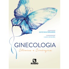 GINECOLOGIA - CLÍNICA E CIRÚRGICA