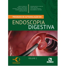 PROGRAMA DE AUTOAVALIAÇÃO EM ENDOSCOPIA DIGESTIVA (VOLUME 2)