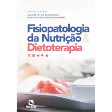 FISIOPATOLOGIA DA NUTRICAO & DIETOTERAPIA