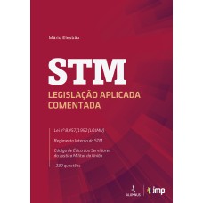 STM - LEGISLAÇÃO APLICADA COMENTADA