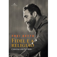 FIDEL E A RELIGIÃO