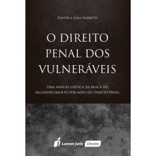 O DIREITO PENAL DOS VULNERÁVEIS - 2016