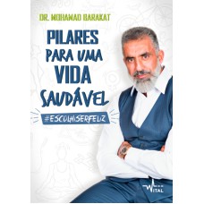 PILARES PARA UMA VIDA SAUDÁVEL