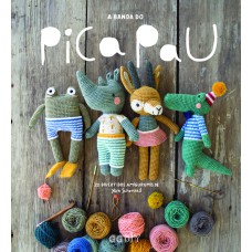 A BANDA PICA PAU - 20 DIVERTIDOS AMIGURUMIS