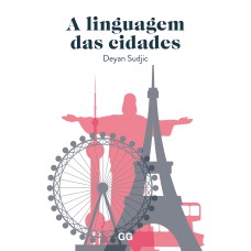 A LINGUAGEM DAS CIDADES