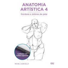 ANATOMIA ARTÍSTICA 4: GORDURA E DOBRAS DE PELE