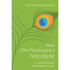 Novo Oito Passos para a Felicidade