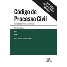 Código de processo civil: Anotado, comentado e interpretado - Parte especial I (arts. 318 a 692)