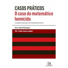 O caso do matemático homicida: Julgamento simulado para introdução ao direito