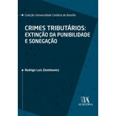 Crimes tributários: extinção da punibilidade e sonegação