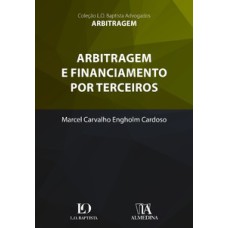 Arbitragem e financiamento por terceiros