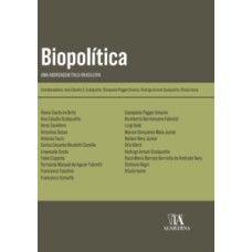 Biopolítica - Uma Abordagem Ítalo-Brasileira