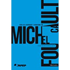 USOS DA LIBERDADE E GONISMO EM MICHEL FOUCAULT