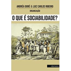 O QUE É SOCIABILIDADE?