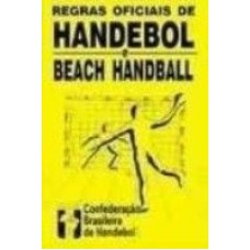 REGRAS OFICIAIS DE HANDEBOL E BEACH HANDEBOL