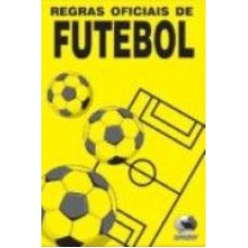 REGRAS OFICIAIS DE FUTEBOL