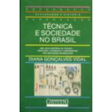 TECNICA E SOCIEDADE NO BRASIL - 1