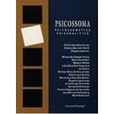 PSICOSSOMA I - PSICANALISE E PSICOSSOMATICA