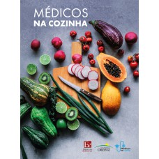 MÉDICOS NA COZINHA