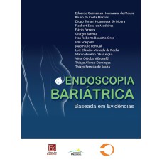 ENDOSCOPIA BARIÁTRICA - BASEADA EM EVIDÊNCIAS