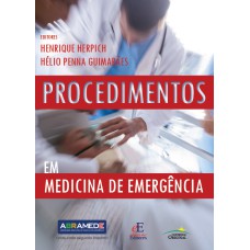 PROCEDIMENTOS EM MEDICINA DE EMERGÊNCIA: LIVRO INTERATIVO