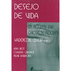 DESEJO DE VIDA