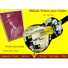 MÉTODO PRÁTICO PARA VIOLÃO - PARAGUASSÚ