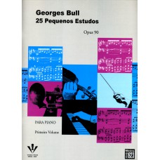 25 PEQUENOS ESTUDOS - OP. 90 - PRIMEIRO VOLUME