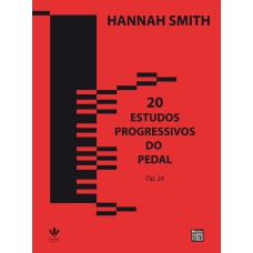 20 ESTUDOS PROGRESSIVOS DO PEDAL - OP. 24