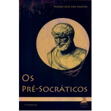 PRE-SOCRATICOS, OS - 1