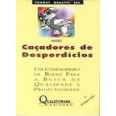 CACADORES DE DESPERDICIO - 1