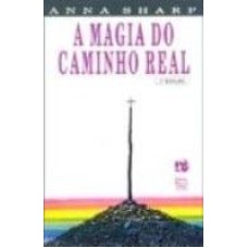 MAGIA DO CAMINHO REAL