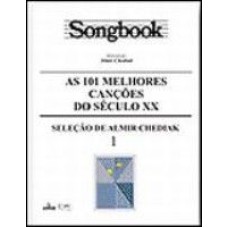 SONGBOOK - AS 101 MELHORES CANCOES DO SECULO XX - VOL. 1