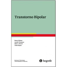 TRANSTORNO BIPOLAR (COLEÇÃO AVANÇOS EM PSICOTERAPIA)