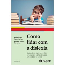 COMO LIDAR COM A DISLEXIA