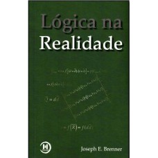 LÓGICA NA REALIDADE