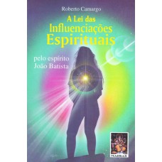 LEI DAS INFLUENCIAÇÕES ESPIRITUAIS