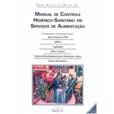 MANUAL DE CONTROLE HIGIENICO SANITARIO EM ALIMENTOS