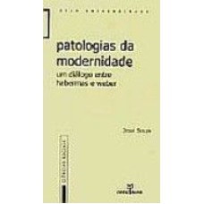 PATOLOGIAS DA MODERNIDADE - 1